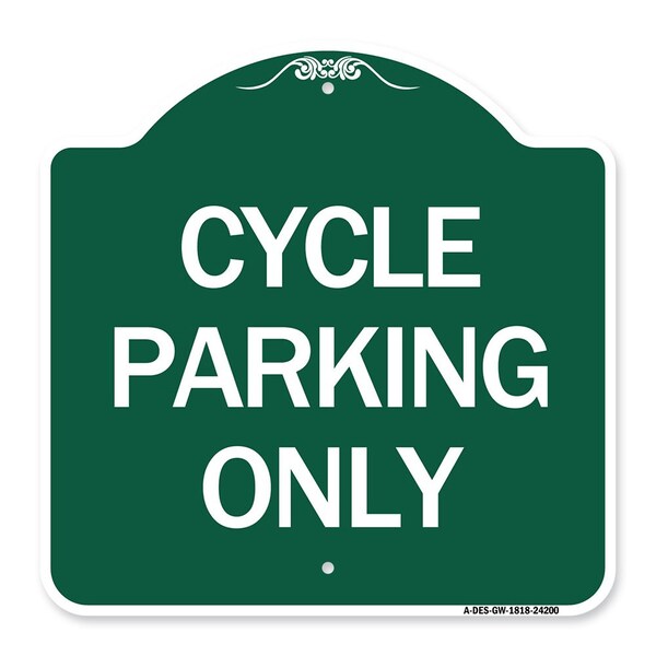 Designer Series Sign-Cycle Parking Only, Green & White Aluminum Sign, 18" x 18", GW-1818-24200